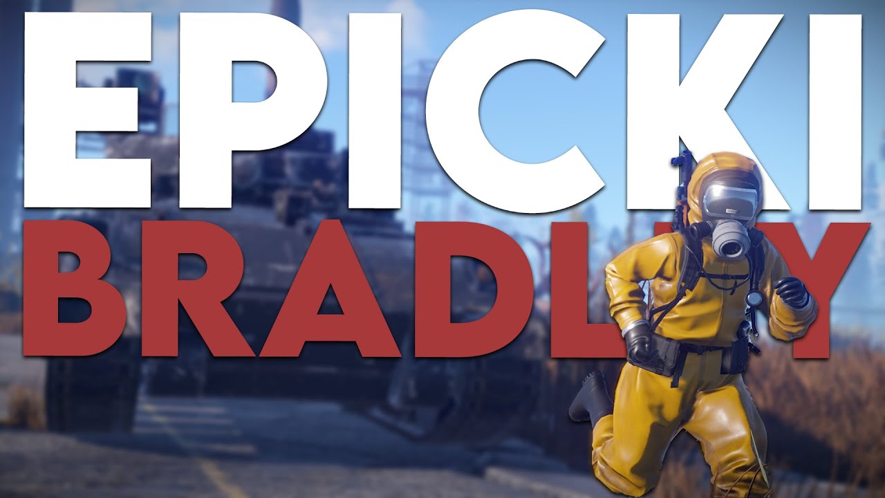 TEN BRADLEY BYŁ MOCNIEJSZY NIŻ INNE ☢️ RUST