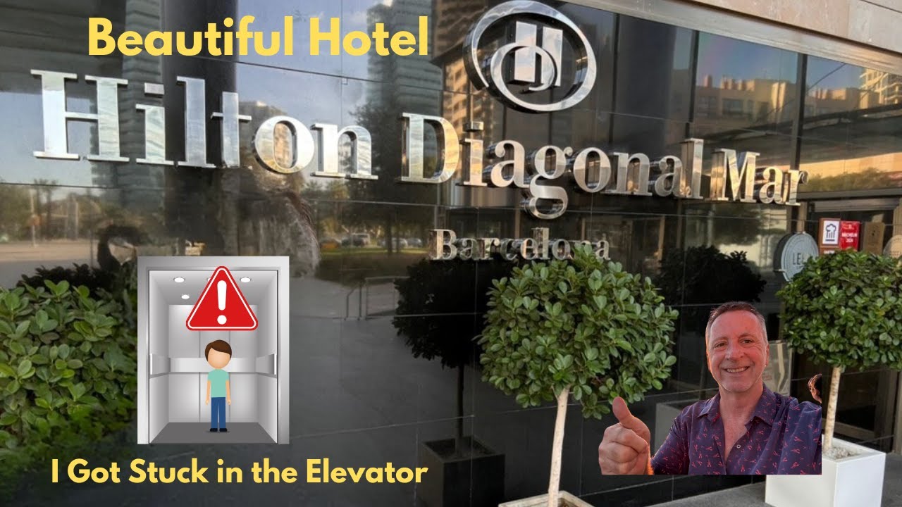 Barcelona Hilton Diagonal Mar!  Nice, But I Got Stuck in the Elevator! @Rixtrips