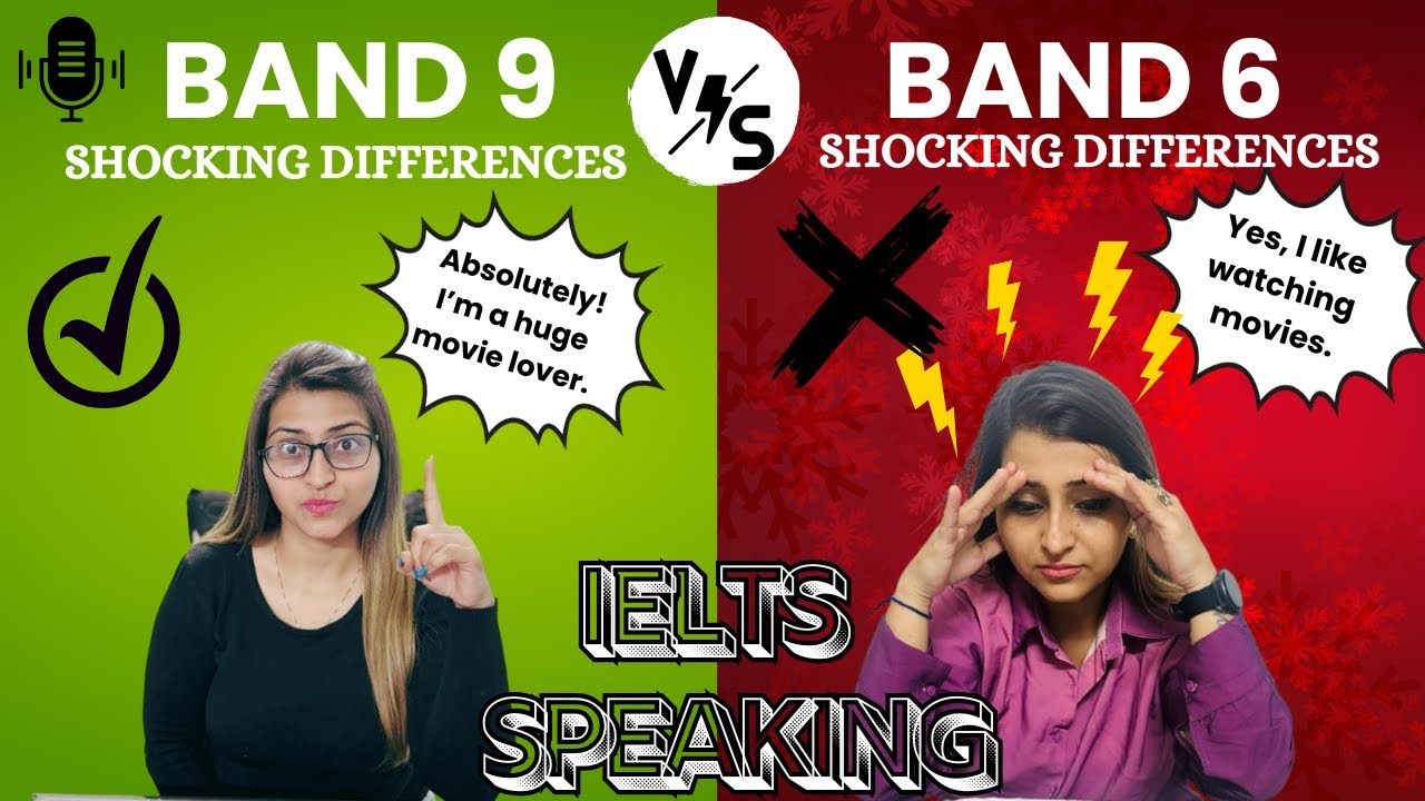 IELTS Speaking Band 9 vs. Band 6 - Shocking Differences!