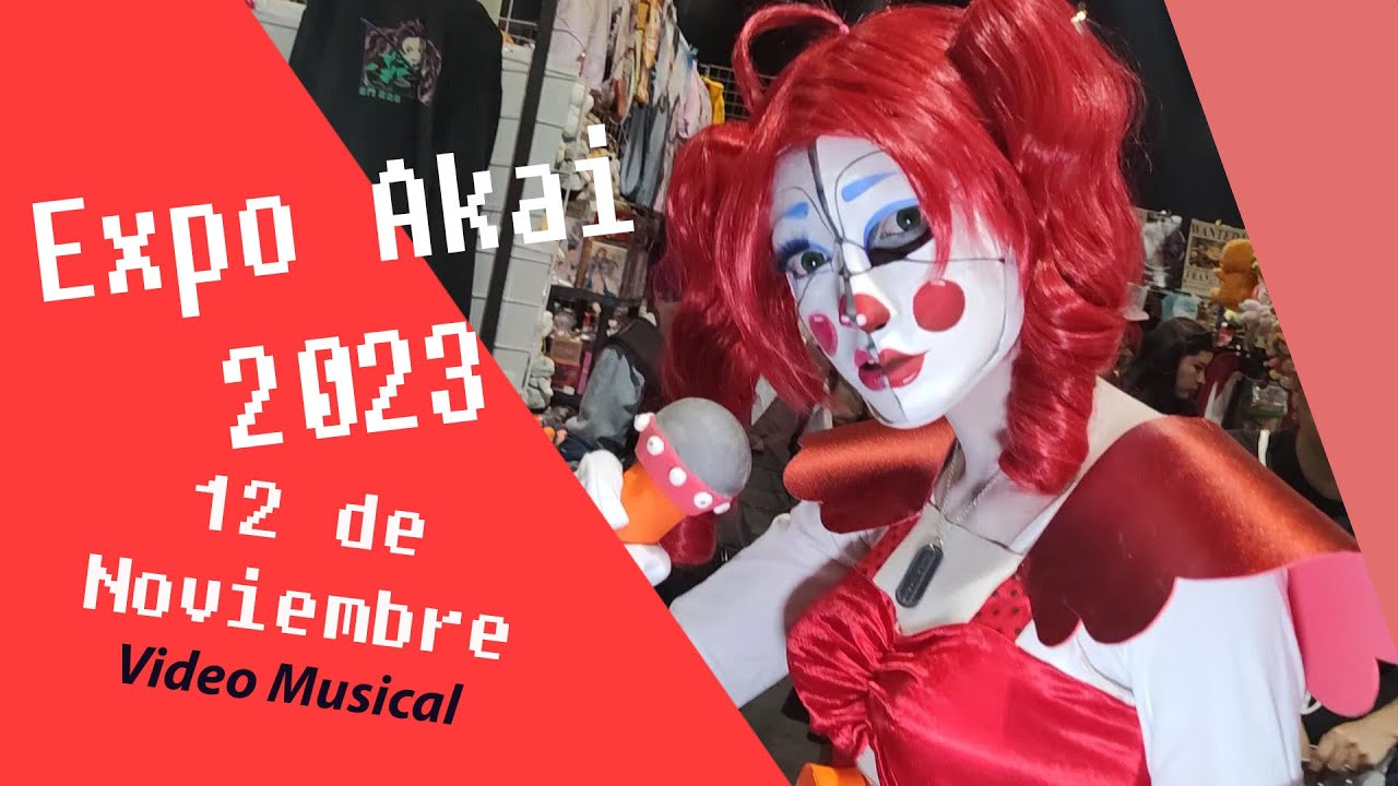 Expo Akai 2023 Noviembre 12 Video Musical #1