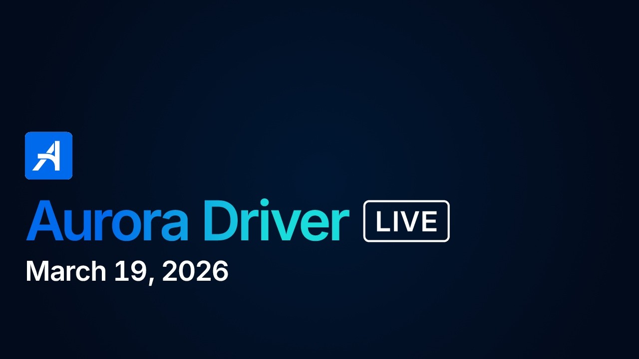 Aurora Driver LIVE | March 19, 2026 | Aurora Driver on I-45