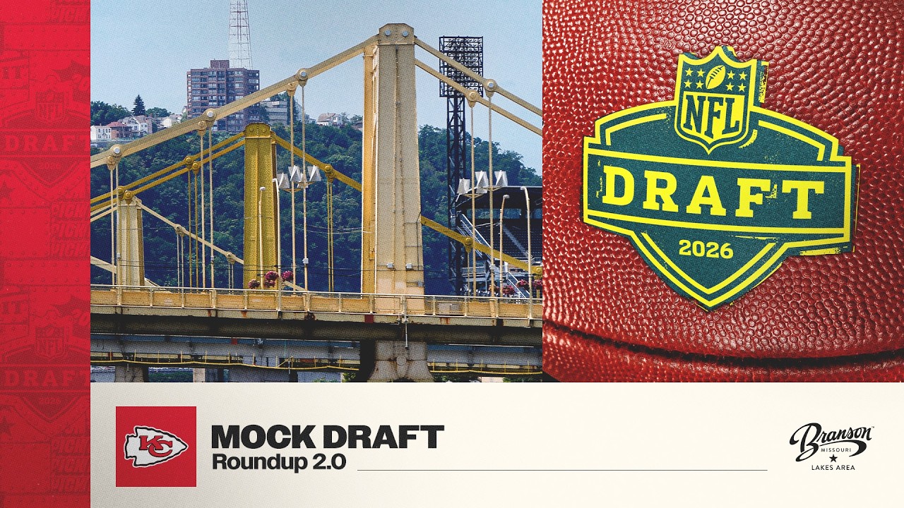 Who the Experts Think the Chiefs Will Draft in Round 1 | 2026 Mock Draft Roundup 2.0