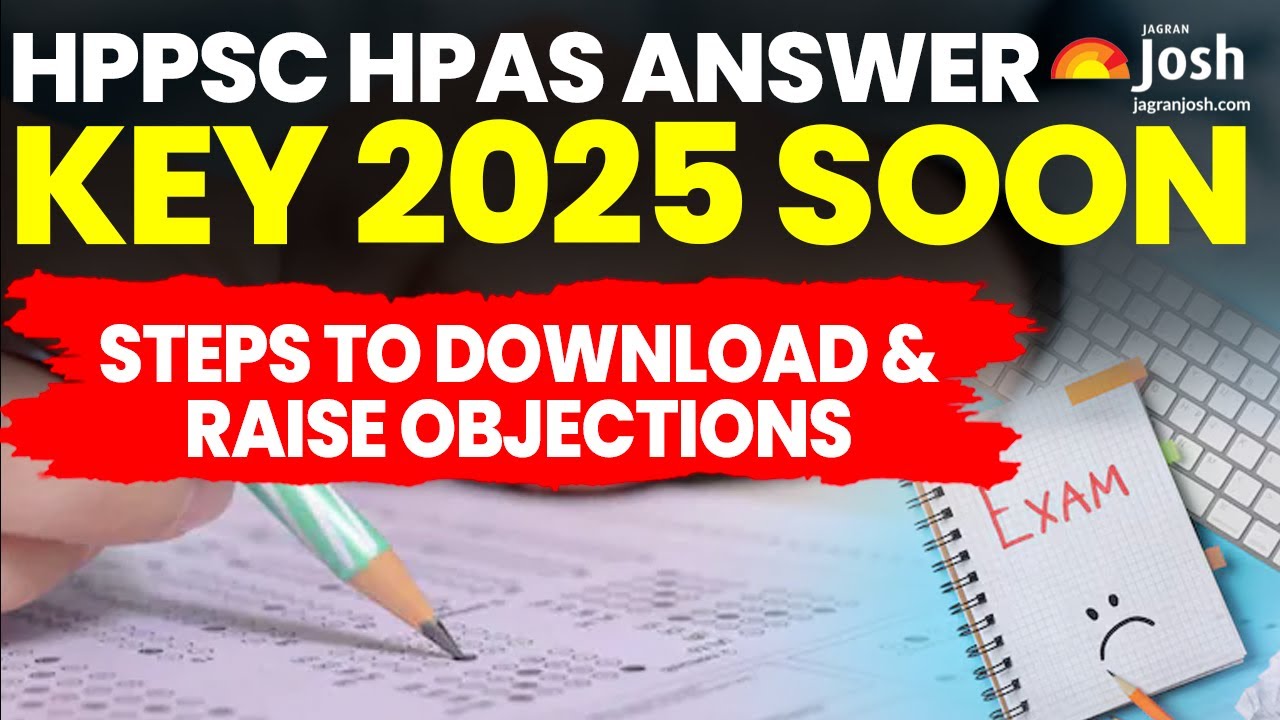 HPPSC HPAS Answer Key 2025: Steps to Download and Challenge Provisional Key