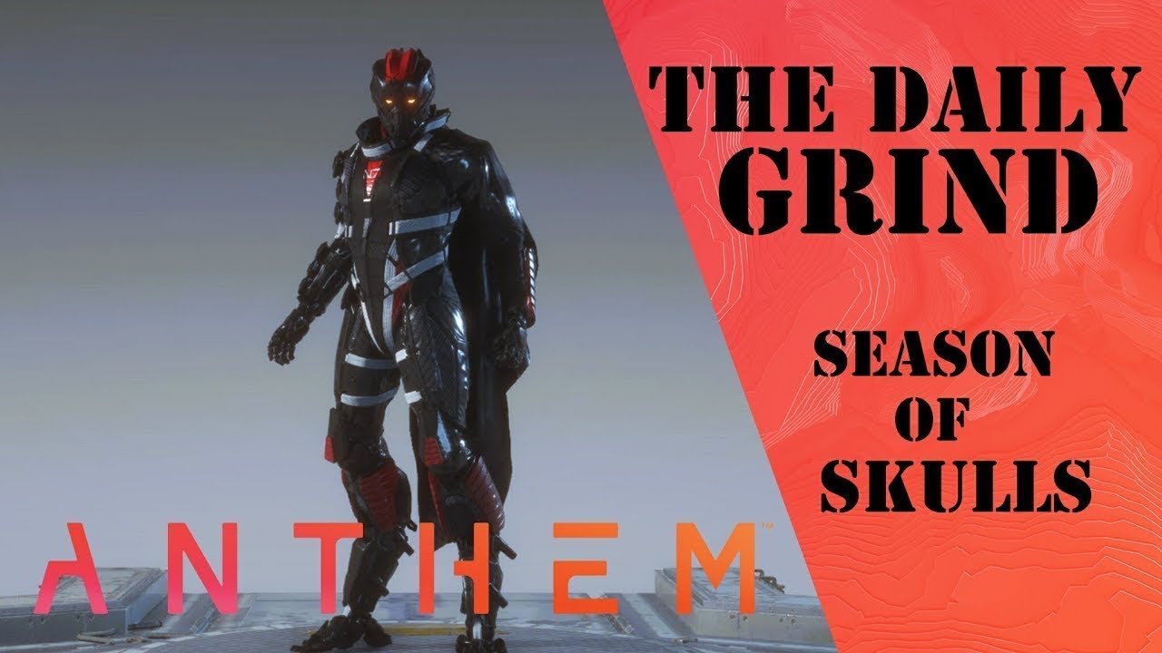 The Daily Grind: Anthem End Game Episode 316 Icetide Season