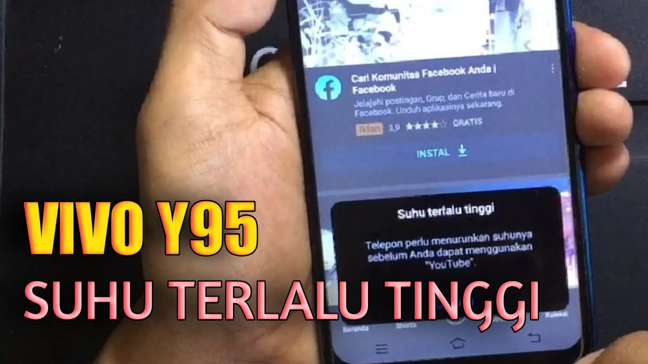 VIVO Y91/Y93/Y95 SUHU TERLALU TINGGI