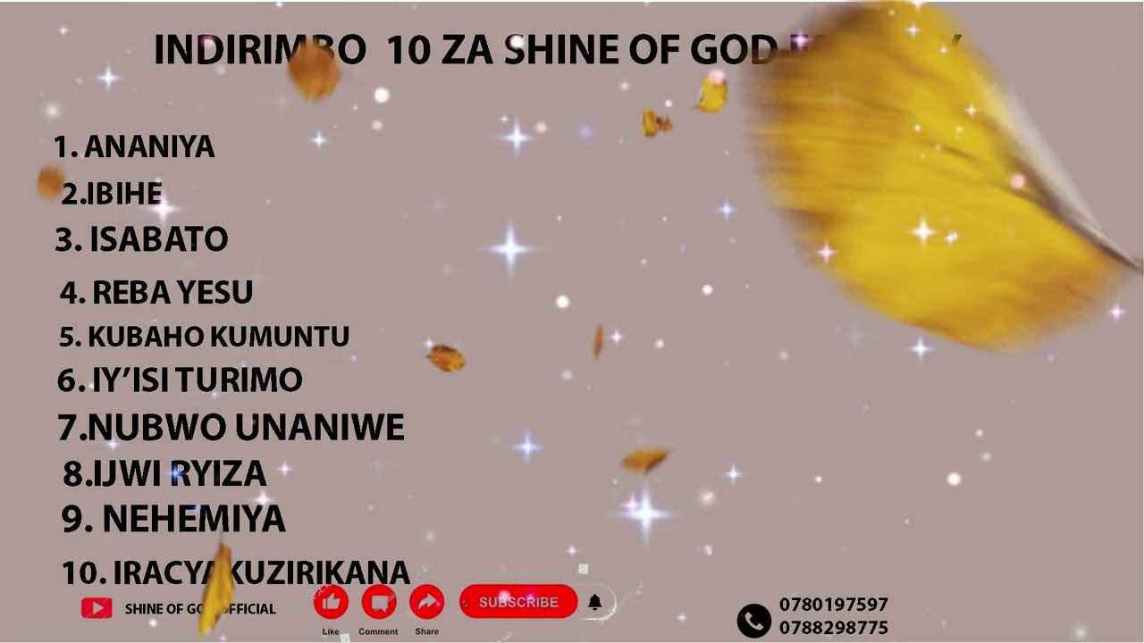 INDIRIMBO 10 ZAKUNZWE ZA SHINE OF GOD FAMMILY