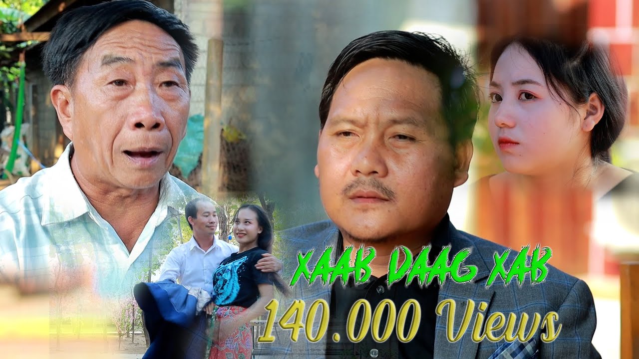 Xaab Dag Xab Movie Tawm Tshiab 2023
