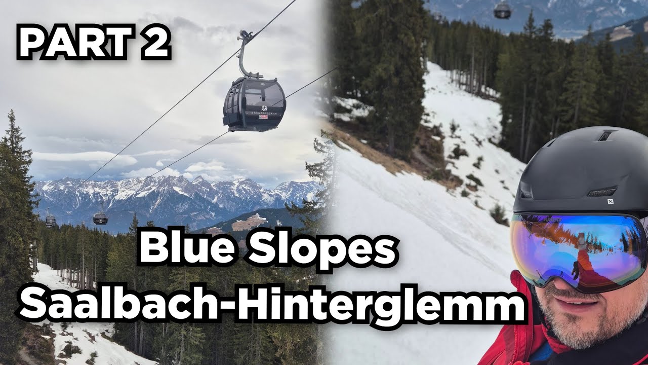 🇦🇹Niebieskie trasy / Blue slopes Saalbach-Hinterglemm part 2