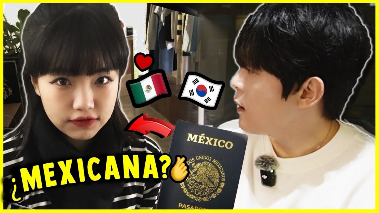 &iexcl;Una COREANA con la nacionalidad MEXICANA!🫰🏻