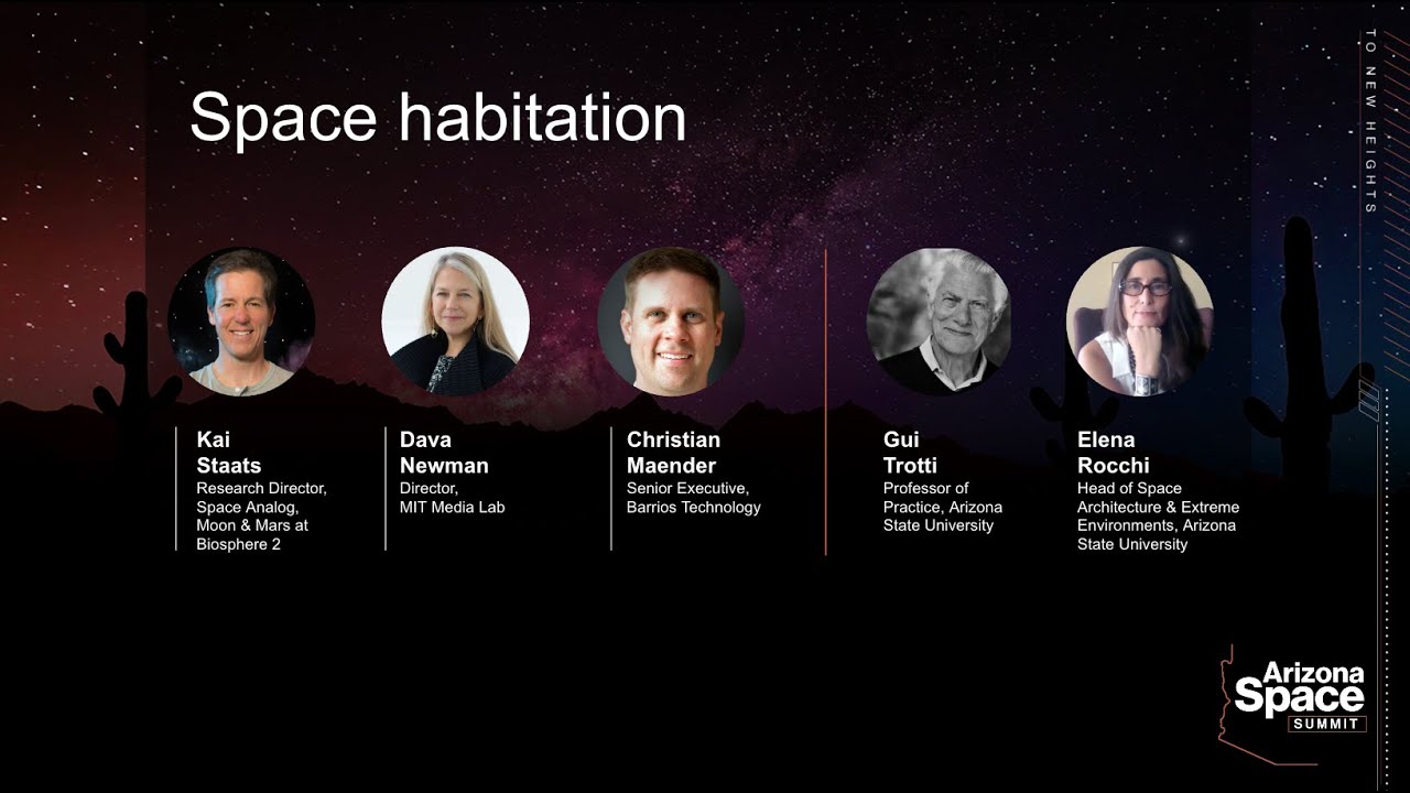 Arizona Space Summit Space Habitation