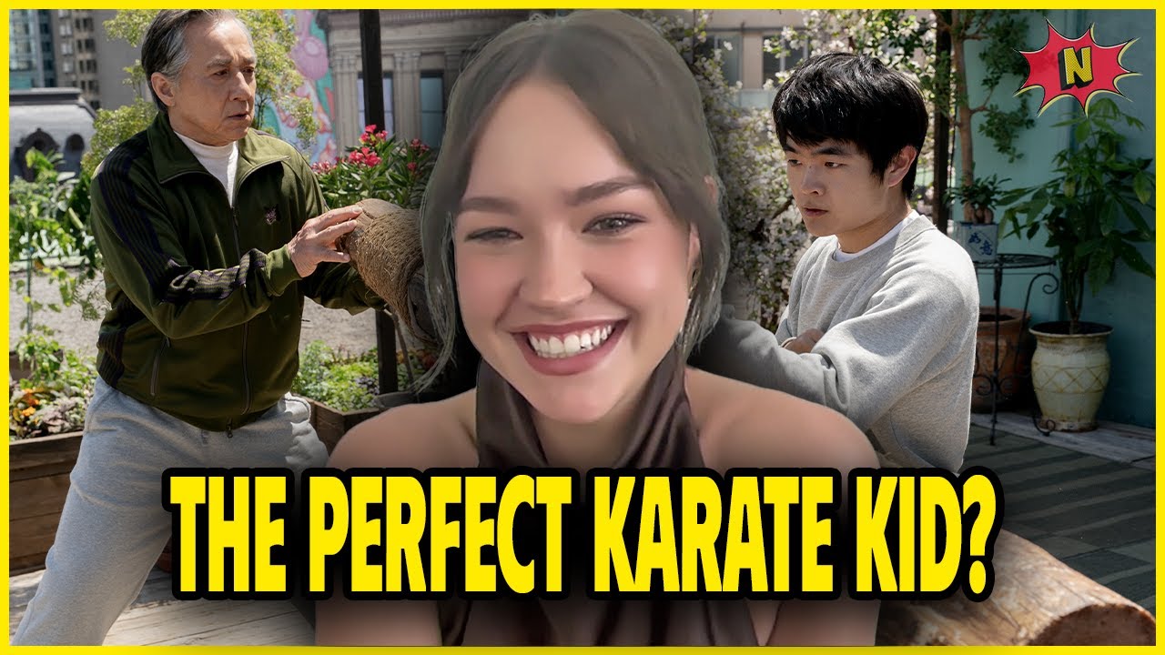 Sadie Stanley Talks Karate Kid: Legends, Jackie Chan, and Why Ben Wang Was Born for This Role