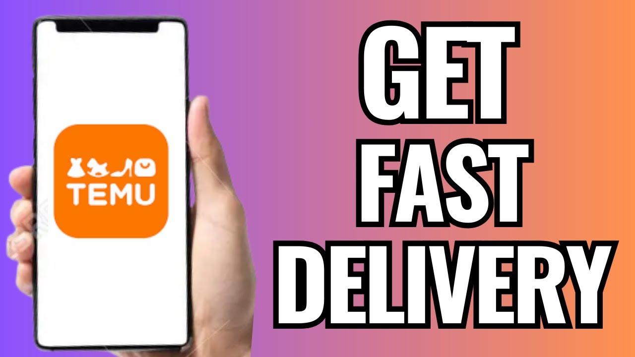 How To Get Fast Delivery On Temu (2026) : STEP BY STEP