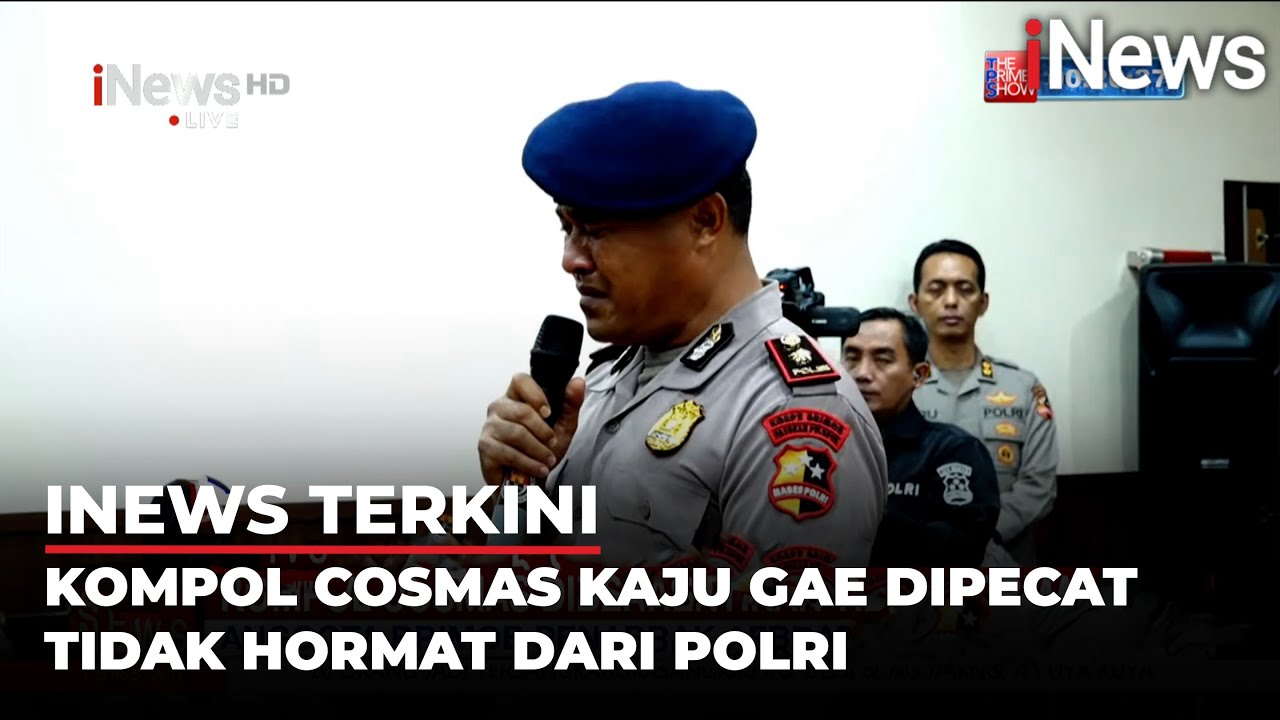 Tangis Kompol Cosmas Pecah Usai Diberhentikan Tak Hormat Dari Polri | iNews Terkini