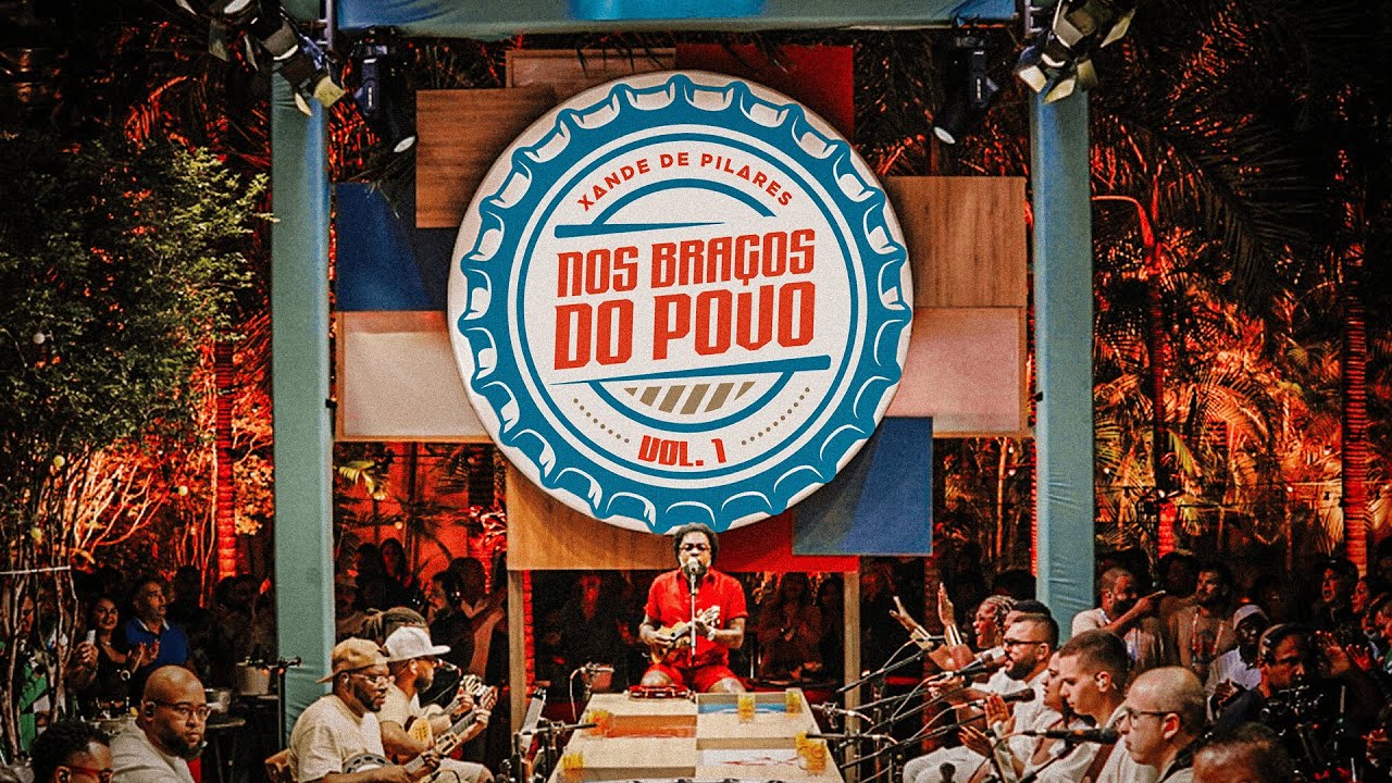 Xande de Pilares  - Nos Braços do Povo, Vol 1 (Ao Vivo) [COMPLETO]