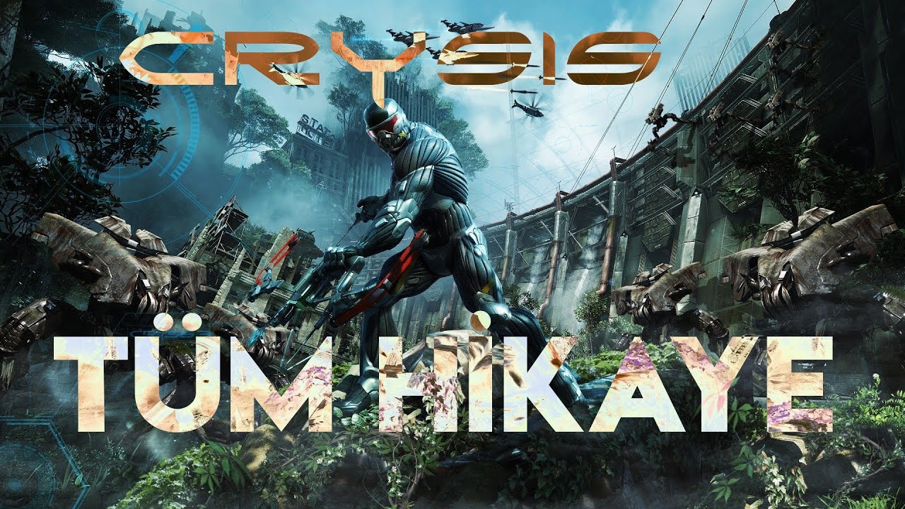 Crysis T&uuml;m Hikaye (ESKİ)