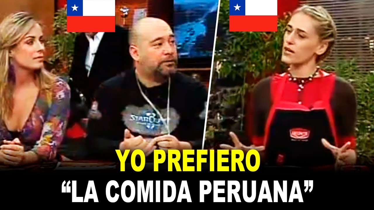 Chef chilena ADMITI&Oacute; en pleno programa de Chile QUE PREFIERE la comida peruana a nivel mundial