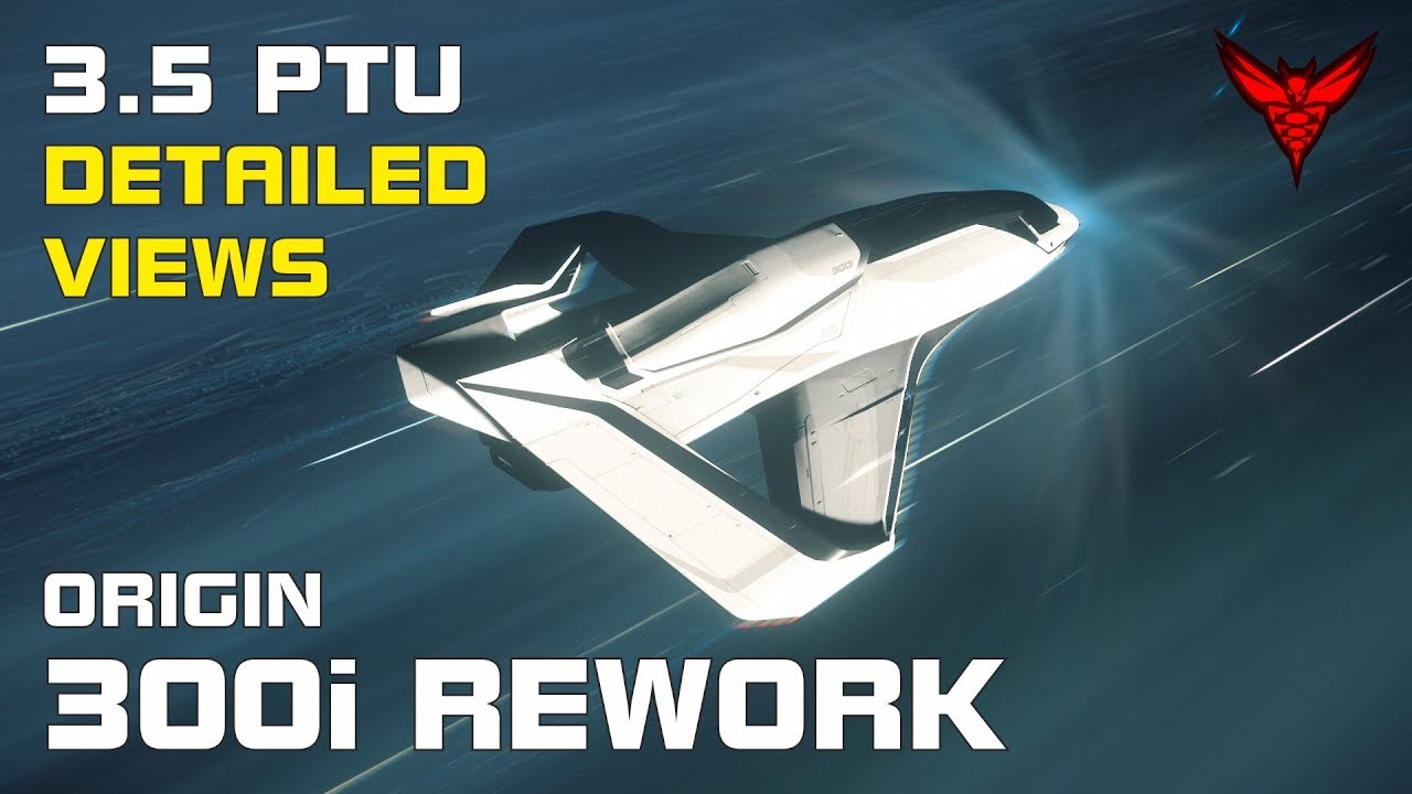 Star Citizen - Origin 300i Rework | Ship Impressions | Detailed Views - 3.5 [1080P@60]