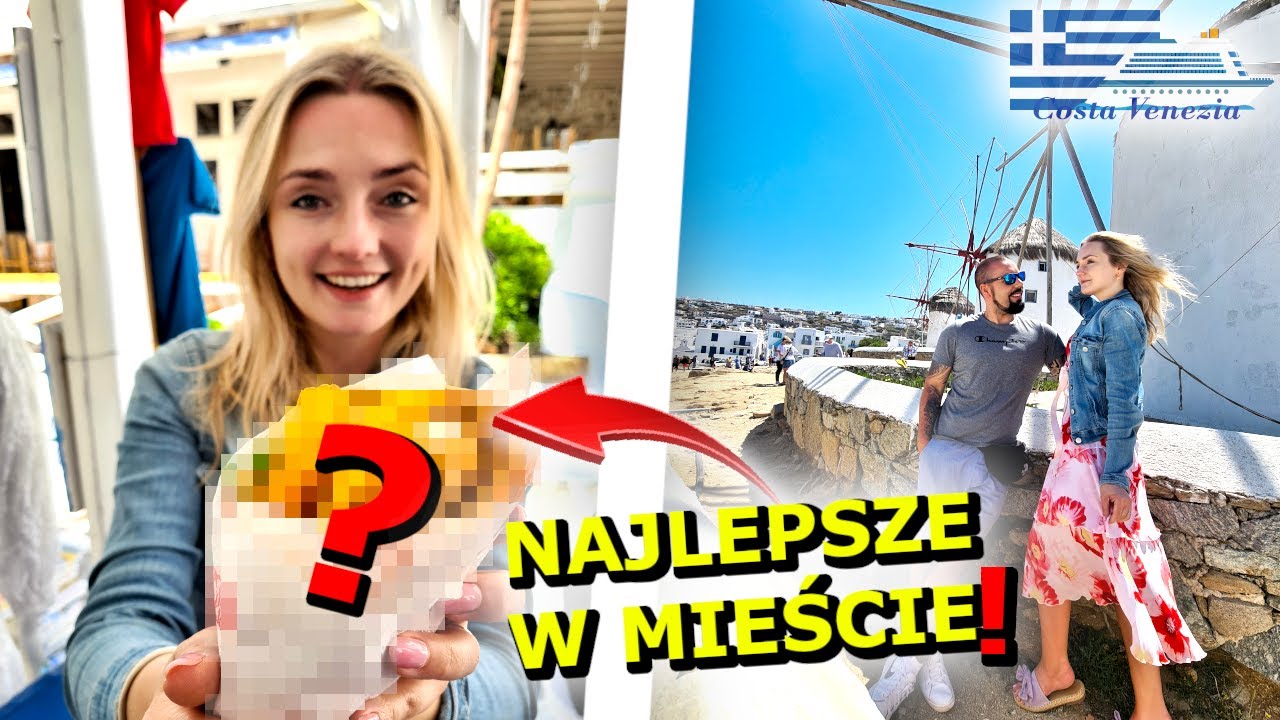 MYKONOS - Grecja | Sprawdzamy ulubione DANIE! | Co WARTO zobaczyć na wyspie? | Costa Venezia Vlog. 5