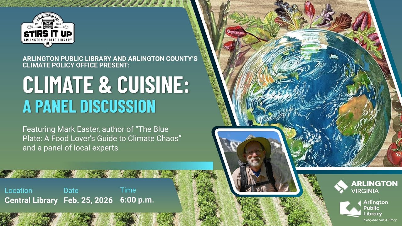 Climate & Cuisine: A Panel Discussion | Arlington Reads | Feb. 25 6 pm