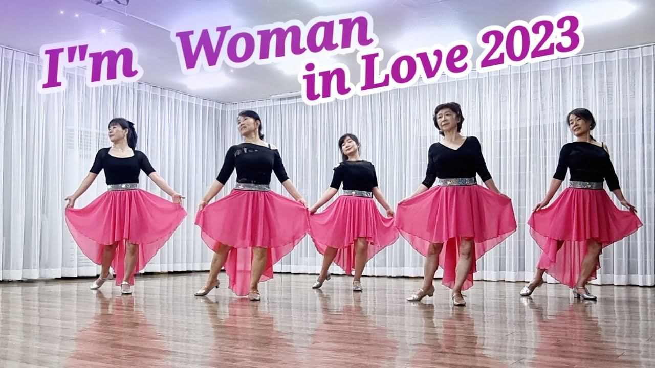 I'm Woman in Love 2023 Line Dance (Improver)/ Anna(INA)- October 2023