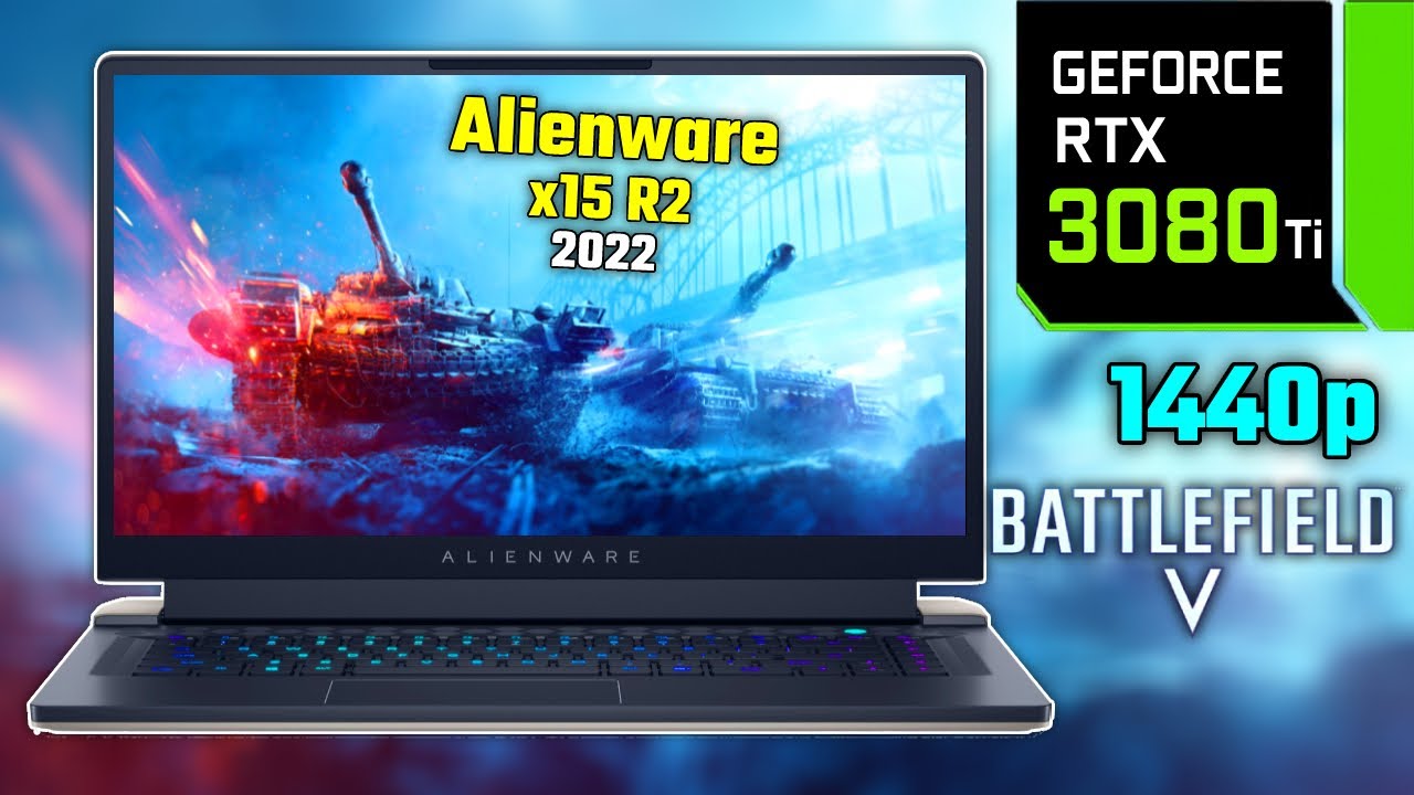 RTX 3080 Ti | Alienware x15 R2 (2022) | Battlefield V | 1440p Benchmarks