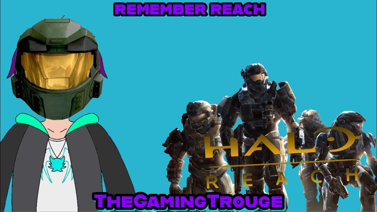 Halo Reach -Remember Reach- (TheGamingTrouge)