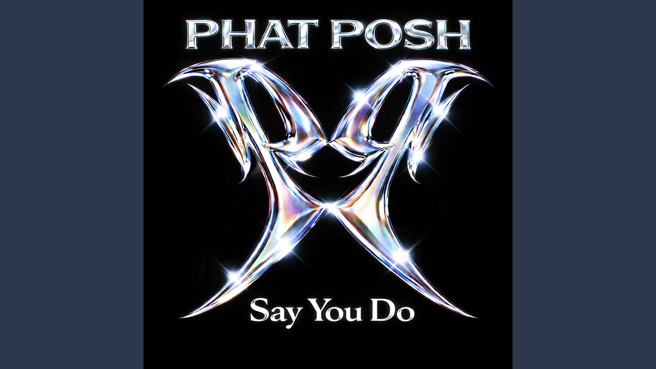 Say You Do