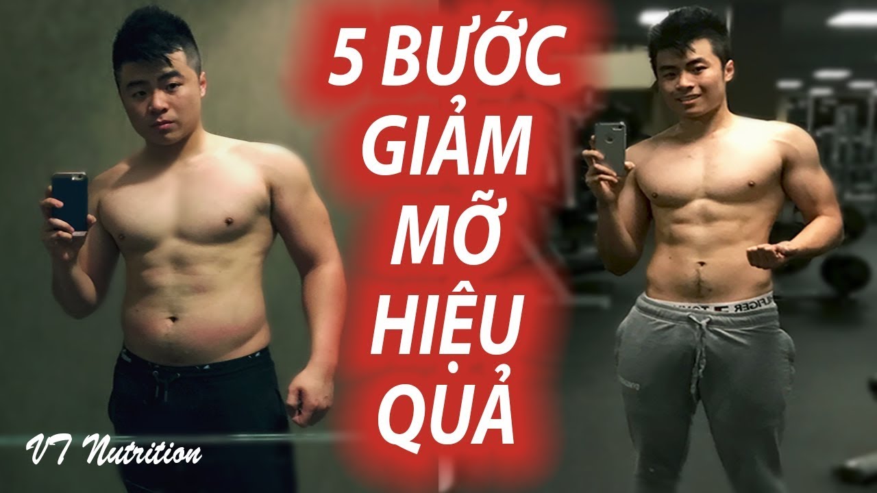 CÁCH GIẢM MỠ HIỆU QUẢ NHẤT | VT NUTRITION