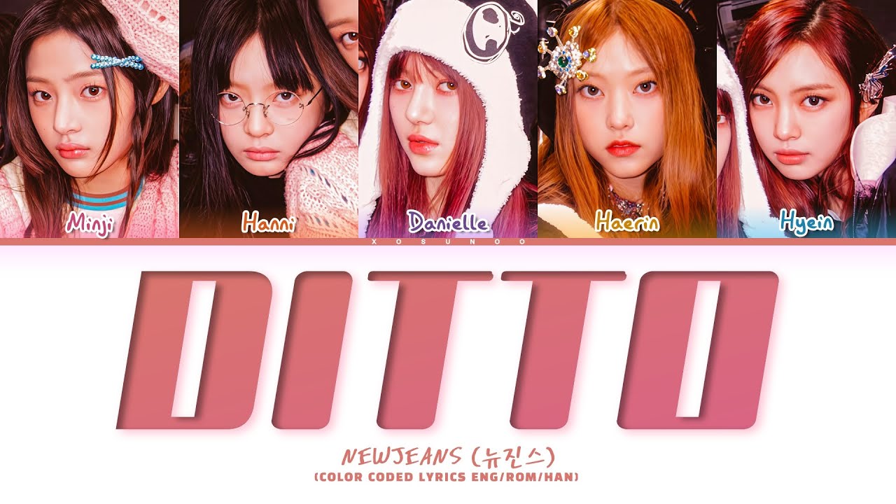 NEWJEANS (뉴진스) 'DITTO' Lyrics (Color Coded Lyrics)