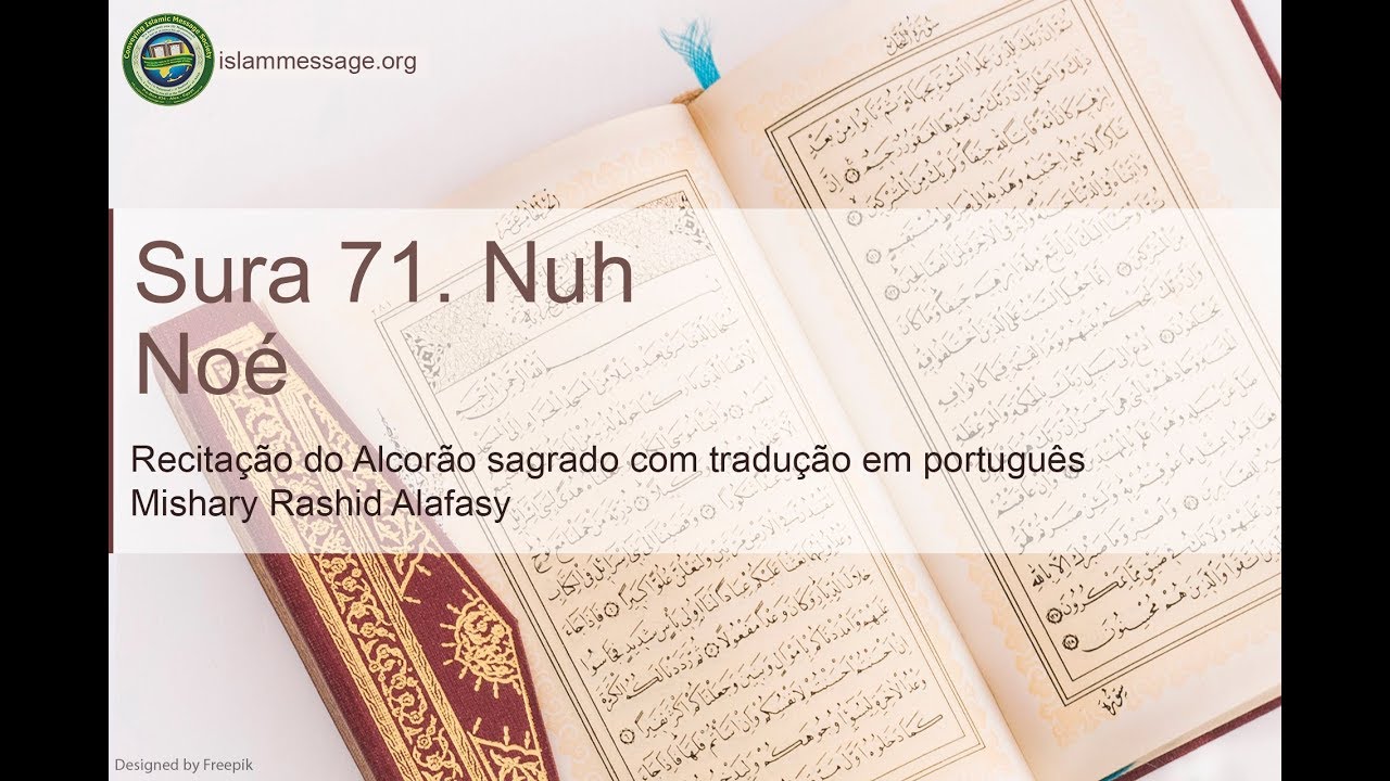 Alcorão Sura 71 Nuh (Noé) Português | Mishari Rashed Al Afasy