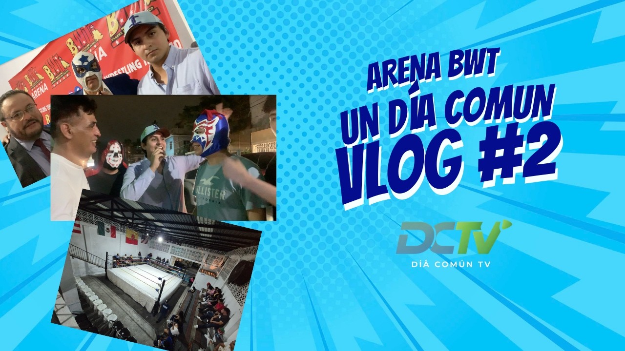 Un Día Común en: La Arena BWT Vlog #2