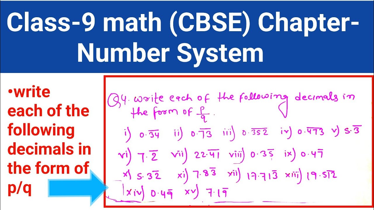Class -9 Maths (CBSE) Chapter - Number System.