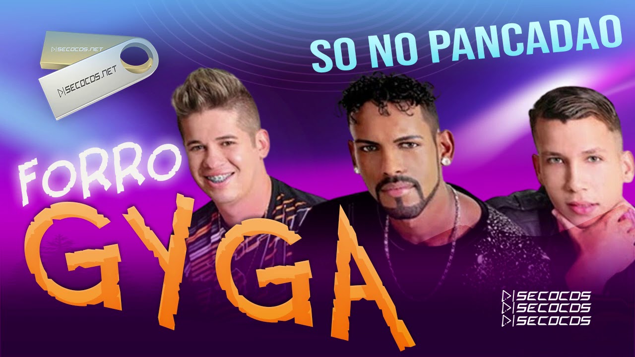 FORRO GYGA SO NO PANCADÃO