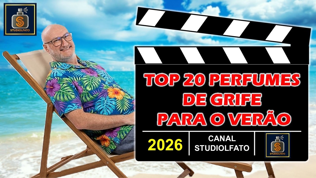 TOP 20 PERFUMES DE GRIFE PARA O VERÃO