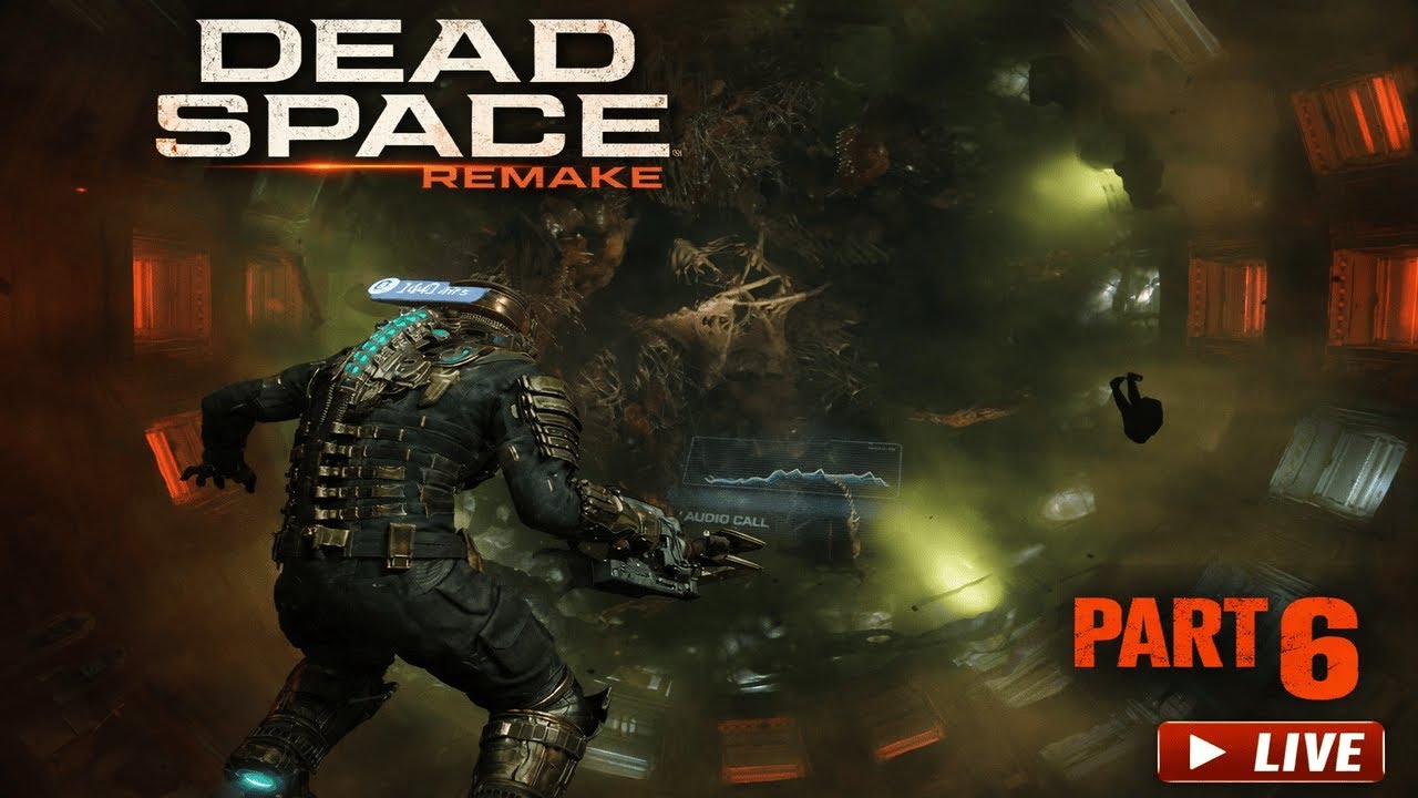 🔴 Dead Space Remake Live Stream | Part 6 |  Lethal Devotion