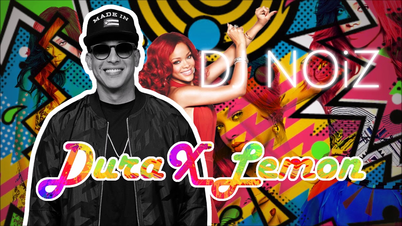 DJ NOiZ - DURA X LEMON REMIX