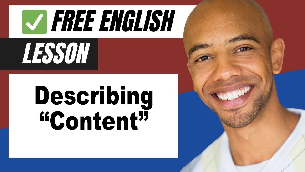 The Meaning of Content - Learn English Vocabulary
