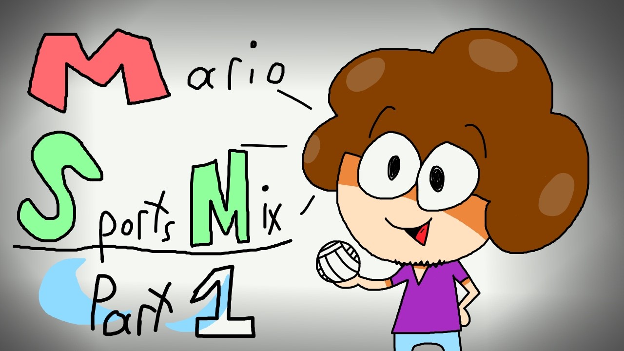 Mario Sports Mix Pt. 1 - 