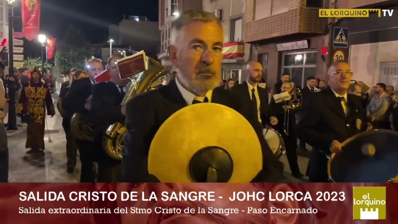 RESUMEN - Salida Stmo Cristo de la Sangre - Paso Encarnado de Lorca con motivo del JOHC 2023