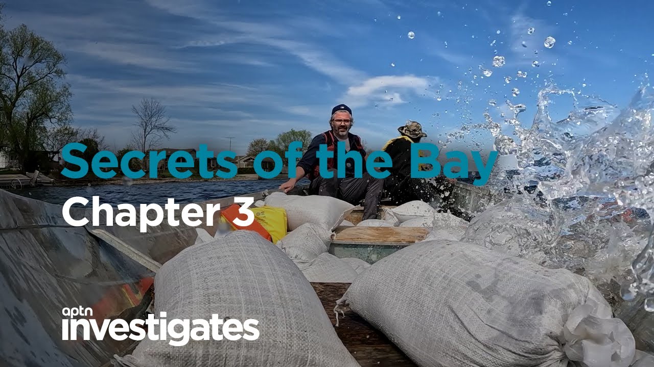 Secrets of the Bay - Chapter 3 | APTN Investigates