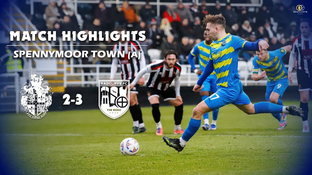 RFC | Spennymoor Town 2-3 Radcliffe - Highlights