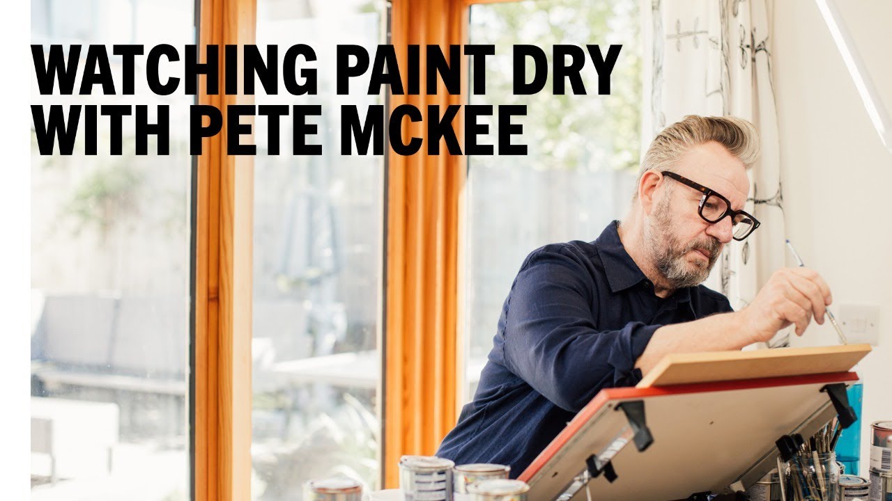 Pete McKee - Watching Paint Dry