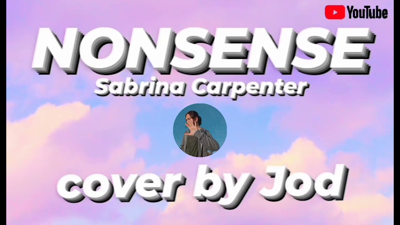 Sabrina Carpenter - Nonsense