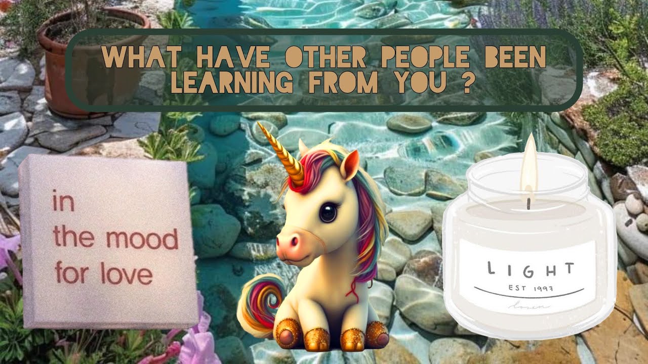 😍🧚‍♀️What have other people been learning from you ? 🤌🌷( Pick A Card )