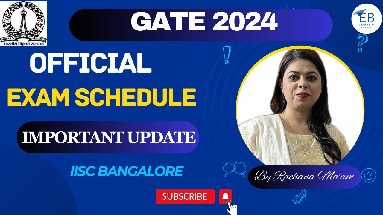 GATE 2024 Exam Schedule Released || Latest Update by Rachana Ma'am