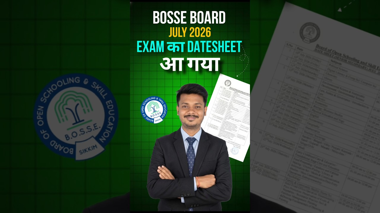 🔥 BOSSE Board July 2026 Exam Date Out | Official Date Sheet Released | 10th & 12th Full Details