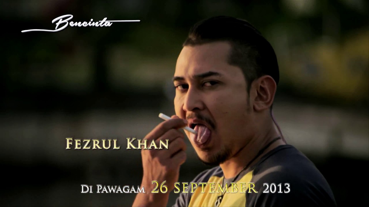 Nora Danish Farid Kamil | Bencinta Official Trailer (26 September 2013)