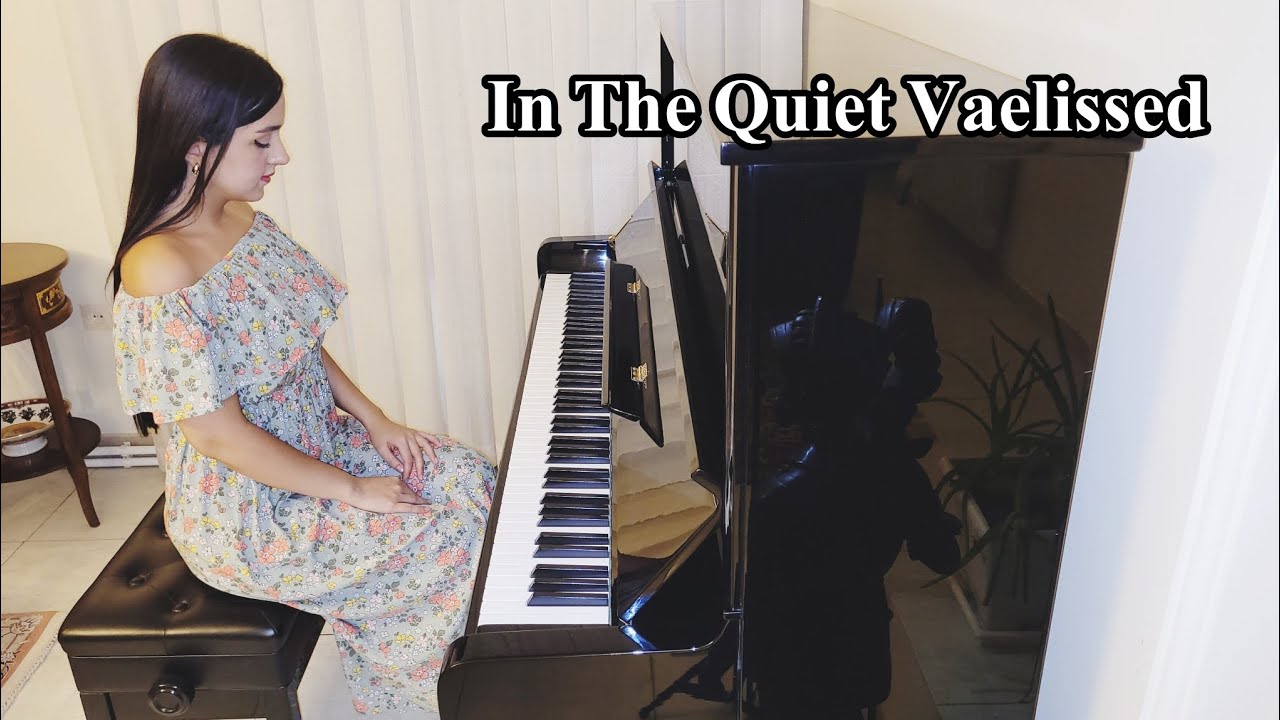 🎹 Vaelissed – In the Quiet | Piano Cover