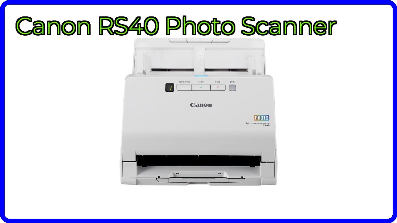 REVIEW (2026): Canon RS40 Photo Scanner. ESSENTIAL details.