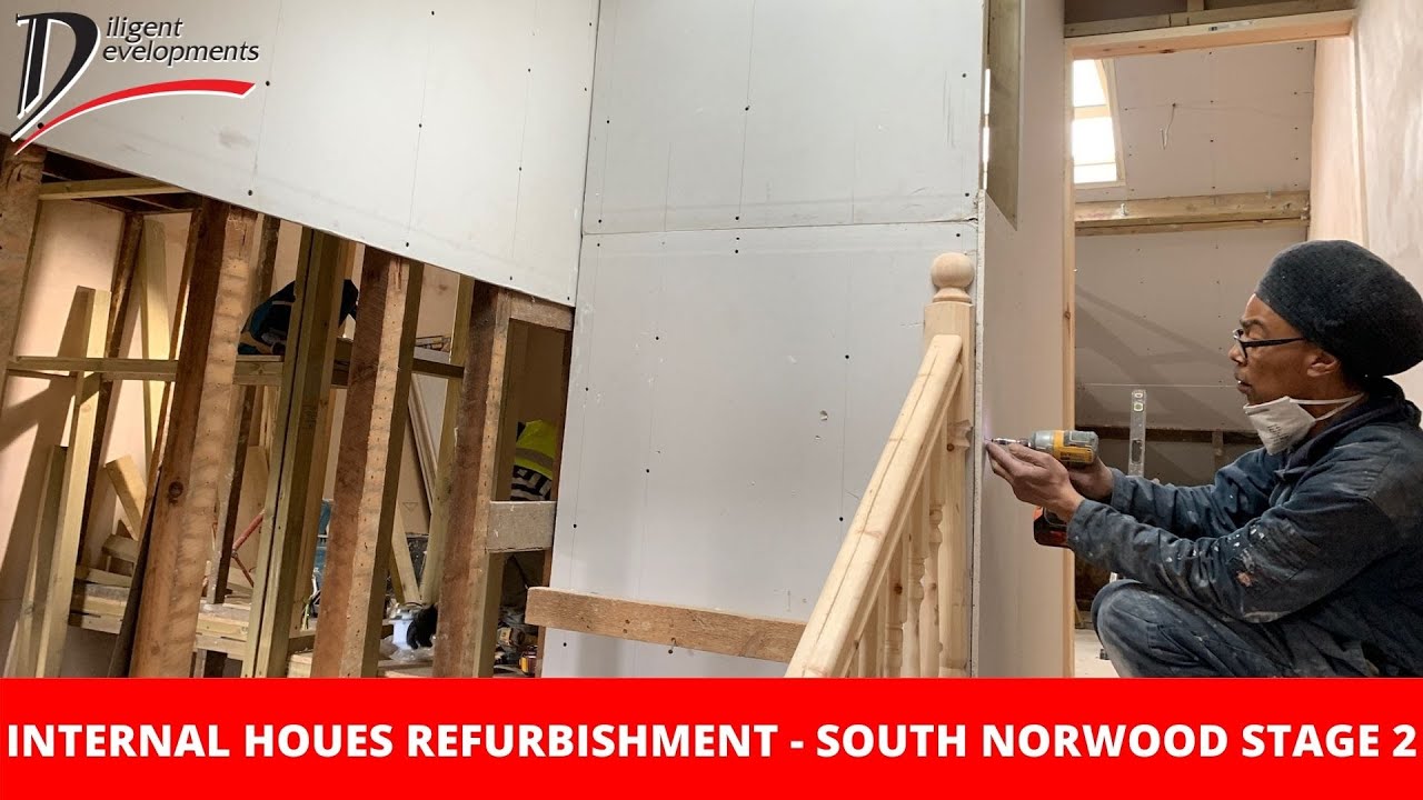 INTERNAL HOUSE REFURBISHMENT - SOUTH NORWOOD: STAGE 2